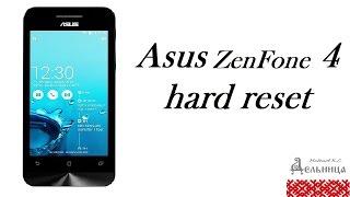 asus ZenFone 4 (A400CG) hard reset (сброс настроек)