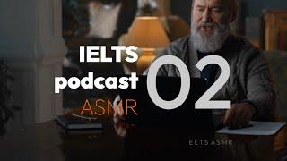 IELTS ASMR Podcast #02 - IELTS Listening test | Phụ đề Anh & Việt