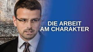 Persönlichkeitsentwicklung & Psychologie: Die Arbeit am Charakter (Raphael Bonelli)