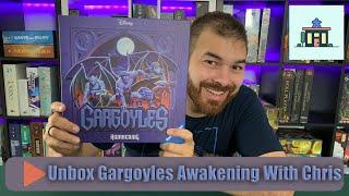 Unboxing Disney Gargoyles Awakening with Chris