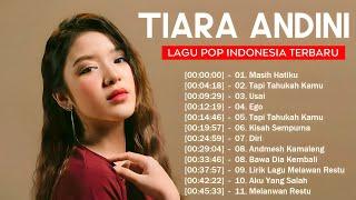 LAGU TIARA ANDINI FULL ALBUM TERBARU 2024 VIRAL TIKTOK | KUMPULAN LAGU TIARA ANDINI TERPOPULER