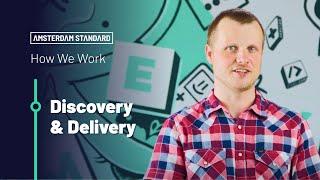 #2 - Discovery & Delivery