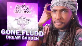 American Reacts to GONE.Fludd - DREAM GARDEN