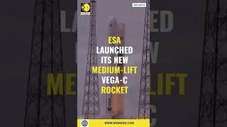 European Space Agency (ESA) launches new Vega-C rocket | WION Shorts