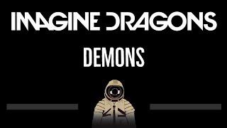 Imagine Dragons • Demons (CC)  [Karaoke] [Instrumental Lyrics]