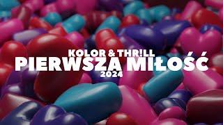 KOLOR & THR!LL - Pierwsza miłość 2024