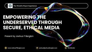 Secure Media for All: Empowering Underserved Voices in the Digital Age