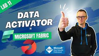 Get started with Data Activator in Microsoft Fabric | Lab 11