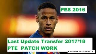 PES 2016 UPDATE TRANSFER SUMMER 2017 PTE PATCH WORK