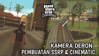 SHARE MOD PEMBUATAN CINEMATIC ATAU SSRP MOD KAMERA DRON!! GTA SAMP ROLEPLAY