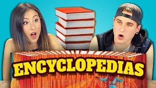 TEENS REACT TO ENCYCLOPEDIAS