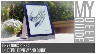 Onyx Boox Poke 2: In-Depth Review And Guide