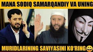 SODIQ SAMARQANDIY VA MURIDLARINING SAVIYASI / ABROR MUXTOR ALIY