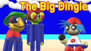 The Big Dingle Fanmade