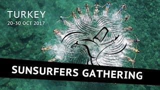 Sunsurfers Gathering in Turkey: 10-days Journey of Self-Discovery