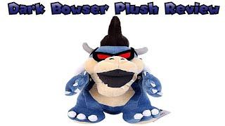 Dark Bowser Plush Review #41