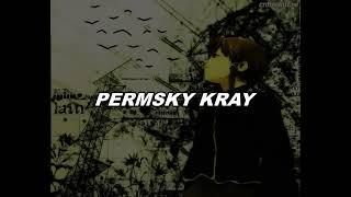 PERMSKY KRAY - Дорогой человек (Dear person) English lyrics