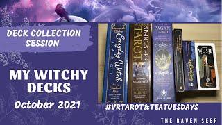 MY WITCHY DECKS | October 2021 | VR to Tarot and Tea Tuesdays ‍️