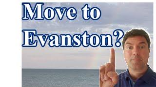 Moving to Evanston IL [Living in Evanston Illinois]