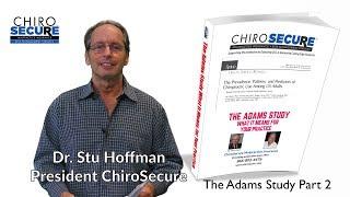 Chiropractor Malpractice Insurance ChiroSecure Adams Study Part 2