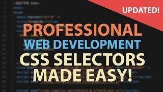 CSS SELECTORS MADE EASY - HTML CSS Tutorial for Beginners