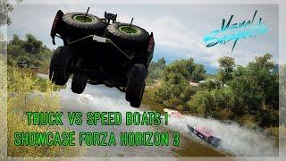 Truck vs Speed Boat ! Forza Horizon 3 Showcase Gameplay