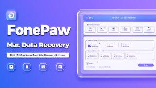 Best Multifunctional Mac Data Recovery Software - FonePaw Mac Data Recovery