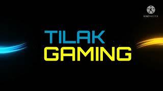 Tilak Gaming Zone New Intro