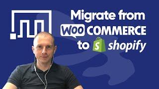 Migrate from WooCommerce to Shopify