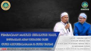 LIVE SEKARANG-PERINGATAN HAUL | DI HADIRI OLEH GURU KH.ABDUSSALAM.AM & GURU FAHMI (SEKUMPUL-MTP)