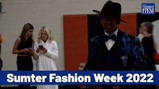 Sumter Today: Sumter Fashion Week 2022