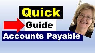 A Quick Guide to Accounts Payable