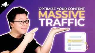 How to ​​Optimize Your Content for Massive Traffic