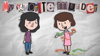 “Snake Den” | My Favorite Murder Animated - Ep. 23 with Karen Kilgariff and Georgia Hardstark