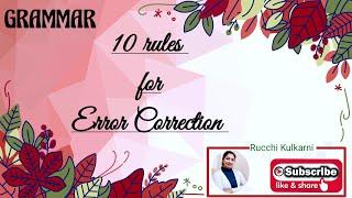 GRAMMAR - EDITING : Error Correction (10 Rules to Follow)