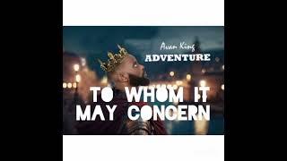 004. AVAN KING TO WHOM IT MAY CONCERN