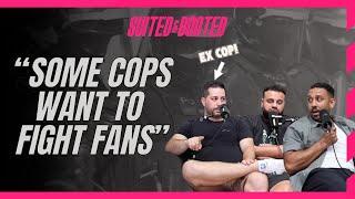 Ex-Cop Reveals ALL on Over-Policing, Racism and Cops Wanting to FIGHT Football Fans!? | EP 42
