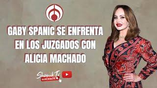 Gaby Spanic se enfrenta en los juzgados con Alicia Machado | Shanik En Formula | Lunes 02/06/25