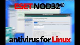 Best antivirus for Linux 2021: ESET NOD32® antivirus for Linux