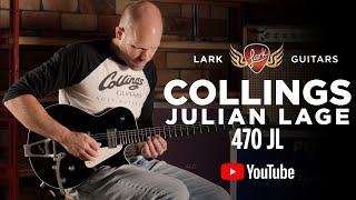 Collings Guitars 470 JL Julian Lage at Lark Guitars!