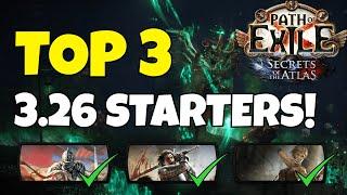 [POE 3.26] My Top 3 STARTER Builds  Part 1 | Path of Exile: Secrets of the Atlas