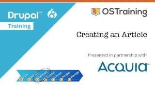 Drupal 8 Beginner, Lesson 17: Creating an Article