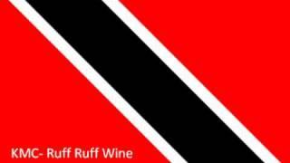 KMC- Ruff Ruff Wine