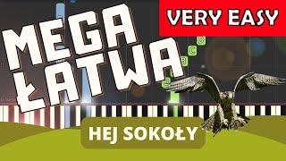  Hej Sokoły - Piano Tutorial (MEGA ŁATWA wersja)  NUTY W OPISIE 