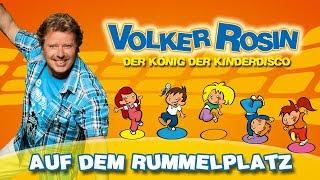 Volker Rosin - Auf dem Rummelplatz | Kinderlieder