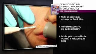 Dermatologic and Cosmetic Procedures in Office Practice