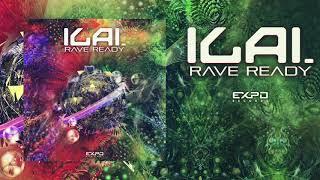 ILAI - Rave Ready