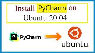 How to install Pycharm IDE on Ubuntu 20.04