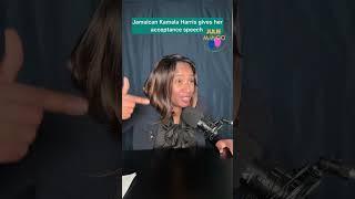 Jamaican Kamala Harris gives her acceptance speech