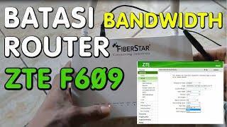 How to Limit ZTE F609 Router Bandwidth (Without Mikrotik)